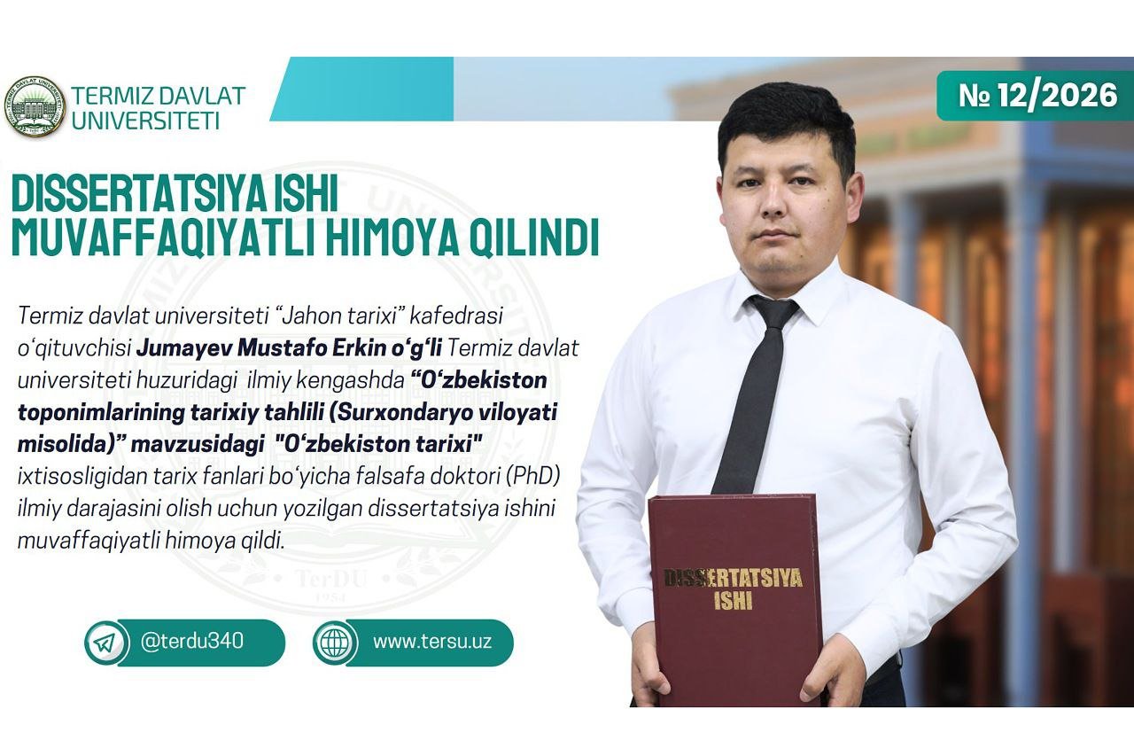 DISSERTATSIYA ISHI MUVAFFAQIYATLI HIMOYA QILINDI
