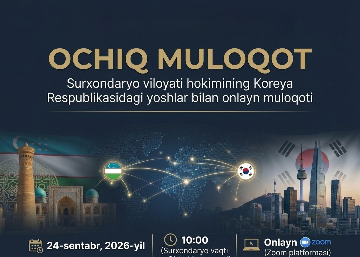 E’LON: Koreyadagi yoshlar bilan ochiq muloqot
